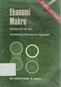 Ekonomi makro : analisa is-lm dan permintaan-penawaran agregatif