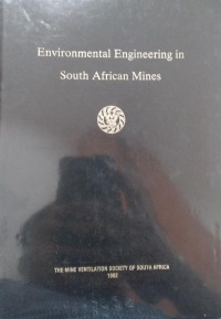 Environmental engineering in South African mines