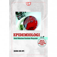 Epidemiologi untuk Mahasiswa Kesehatan Masyarakat