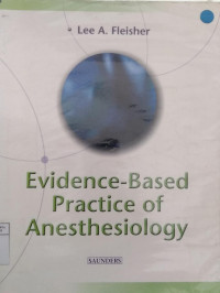 Evidence-based practice of anesthesiology