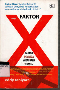 Faktor x Faktor Pembeda Wirausaha Sukses