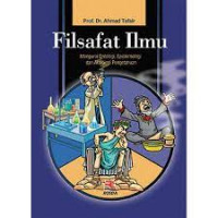 Filsafat Ilmu: mengurai ontologi, epistomologi dan aksiologi pengetahuan