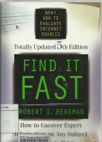 Find it fast 5th edition: how to uncover expert information on any subject online or in print