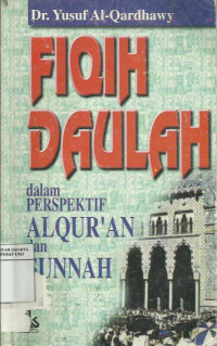 Fiqih Daulah Dalam Perspektif Al-Qur'an dan Sunnah