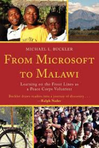 From microsoft to malawi : learning on the front lines as a peace corps volunteer