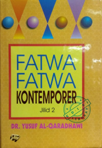 Fatwa-fatwa kontemporer jilid 2