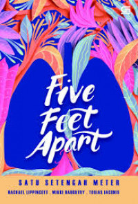 Five feet apart (satu setengah meter)