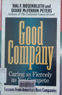 Good company : caring as fiercely as you compete