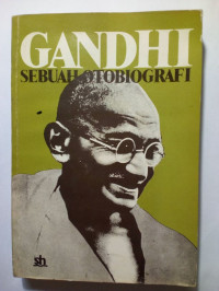 Gandhi Sebuah Otobiografi