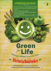 Green for Life : Tantangan 30 Hari Smoothie Hijau