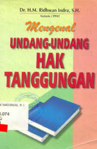 Mengenal undang-undang Hak Tanggungan