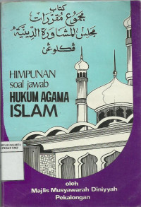 Himpunan soal jawab hukum agama Islam