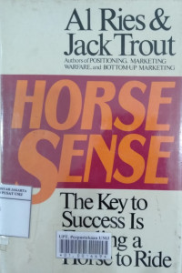 Horse sense: the key to success is finding a horse to ride