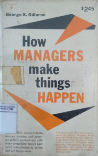 How managers make things happen