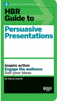 Hbr Guide to persuasive presentations