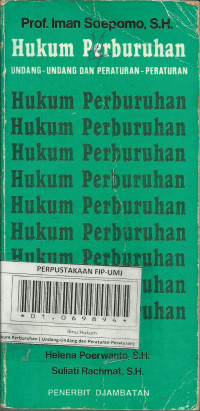 Hukum Perburuhan ( Undang-Undang dan Peraturan Peraturan)