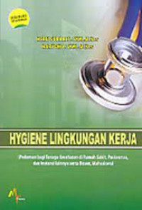 Hygiene Lingkungan Kerja