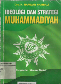 Ideologi dan Strategi Muhammadiyah