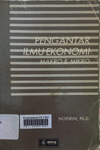 Pengantar ilmu ekonomi makro dan mikro