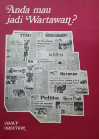 Anda mau jadi wartawan?