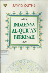 Indahnya Al-Qur'an berkisah