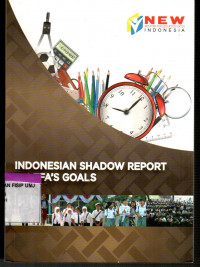 Indonesian Shadow Report on Efa's Goals