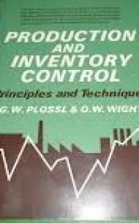 Production and inventory control : principles and techniques