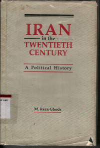 IRAN in the Twentieth Century: A Political Hostory