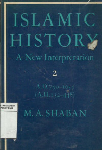 Islamic history: a new interpretation