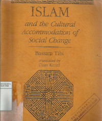 Islam and the cultural accommodation of social change