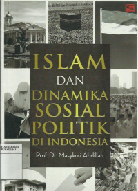 Islam dan dinamika sosial politik di Indonesia