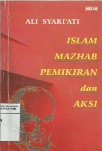 Islam mazhab pemikiran dan aksi