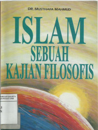 Islam sebuah kajian filosofis