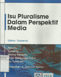 Isu Pluralisme Dalam Perspektif Media