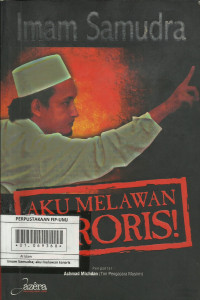 Imam Samudra; Aku Melawan Teroris