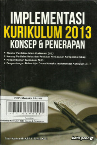 Implementasi Kurikulum 2013 Konsep & Penerapan