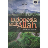 Indonesia milik Allah : return it to him