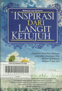 Inspirasi Dari Langit Ketujuh : Kumpulan Kata-Kata Motivasi