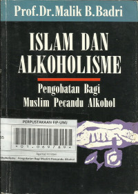 Islam dan Alkoholisme : Pengobatan Bagi Muslim Pecandu Alkohol