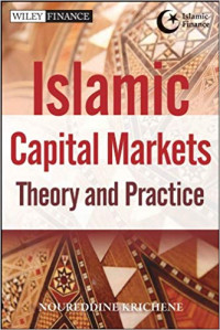 Islamic capital markets theory and practice