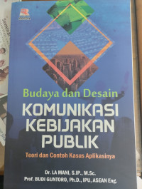 Budaya Dan Desain Komunikasi Kebijakan Publik