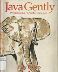 Java gently: programming principles explained