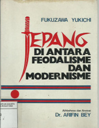 Jepang diantara feodalisme dan modernisme