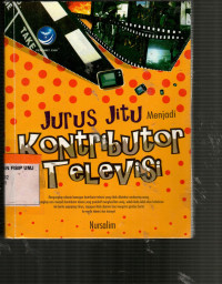 Jurus Jitu Menjadi Kontributor Televisi