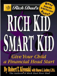 EBSI rich dad's rich kid, smart kid: giving your child a financial head start