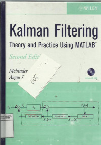 Kalman filtering: theory and practice using MATLAB