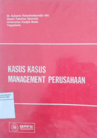 Kasus-kasus management perusahaan