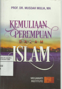 Kemuliaan perempuan dalam Islam