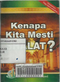 KENAPA KITA MESTI SHOLAT