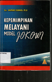 Kepemimpinan Melayani Model Jokowi